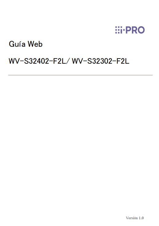 WV-S32302-F2L etc. Web Guide PDF (Spanish)