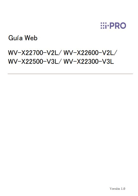 WV-X22700-V2L etc. Web Guide PDF (Spanish)